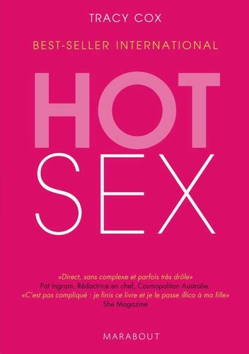 Hot Sex De Tracey Cox Livre Decitre