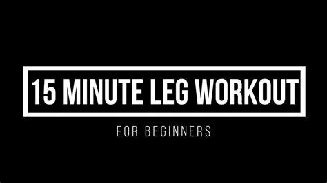 Minute Leg Workout For Beginners Youtube