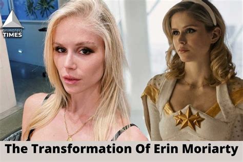 The Transformation Of Erin Moriarty Before And After Photos Of Her Plastic Surgery In
