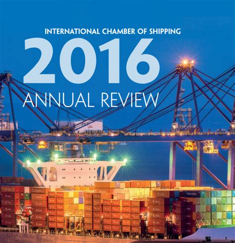 International Chamber Of Shipping Publishes Annual Review For 2016