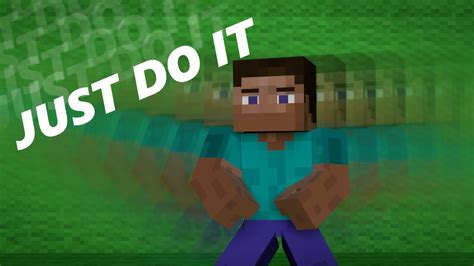 Just Do It Minecraft Parody Youtube