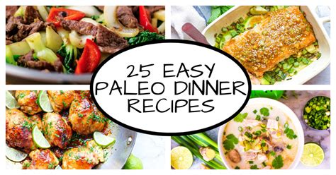 25 Easy Paleo Dinner Recipes Quick Simple And Healthy Eat Beautiful