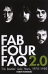 Fab Four FAQ 2.0: The Beatles’ Solo Years 1970 – 1980 by Robert ...
