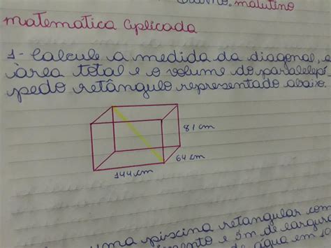 Calcule A Medida Da Diagonal A área Total E O Volume Do Paralelepípedo