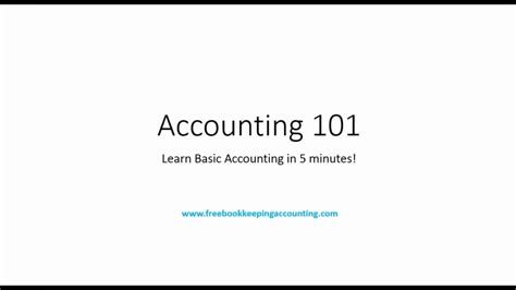 Accounting 101 Learn Basic Accounting In 7 Minutes Youtube