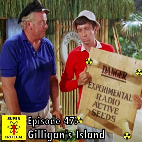 Stream Episode Episode Gilligan S Island By Super Critical Podcast Podcast Listen Online
