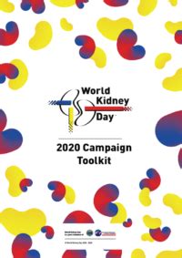 On world kidney day 2020, let's raise awareness and aim for better kidney health. 2020 Campaign Toolkits - World Kidney Day