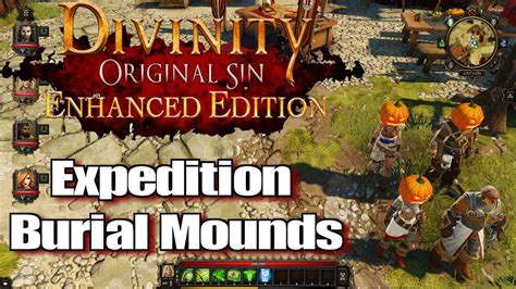 Divinity Original Sin Enhanced Edition Walkthrough Expedition Burial