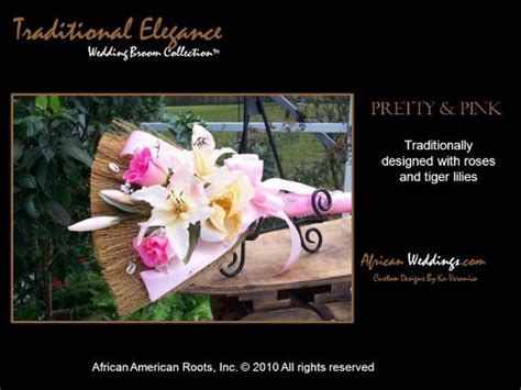 African Weddings Heritage Wedding Brooms Accessories And Ts Pretty