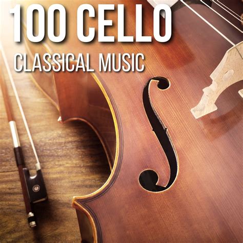 100 Cello Classical Music Halidon