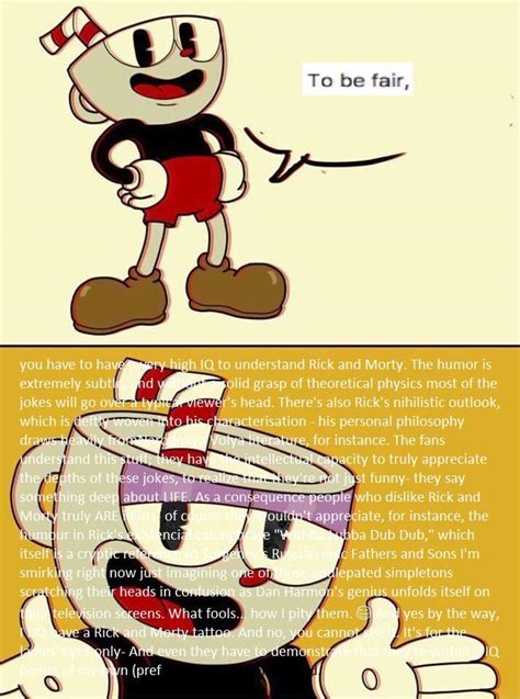 To Be Fair Cuphead Know Your Meme