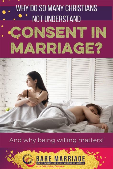 Christians Need A Better Understanding Of Consent Bare Marriage