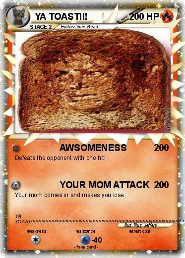 Pokémon Ya Toast Awsomeness My Pokemon Card