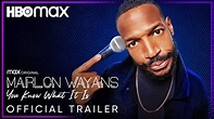Marlon Wayans: You Know What It Is | Official Trailer | HBO Max - YouTube