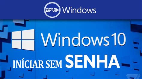 Como Iniciar O Windows Sem Precisar De Senha Youtube