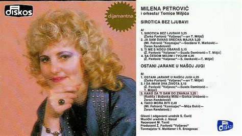 Milena Petrovic Kako Da Ti Dam Do Znanja Audio 1987 Youtube