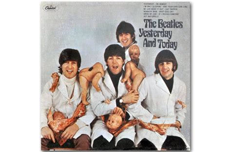 The Beatles Yesterday And Today The Most Controversial Banned Album