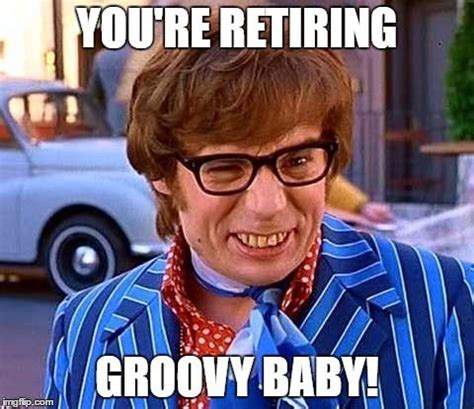 For anybody who's been slaving away at their least favorite job, retirement definitely sounds. 26 Funny Retirement Memes You'll Enjoy | SayingImages.com ...