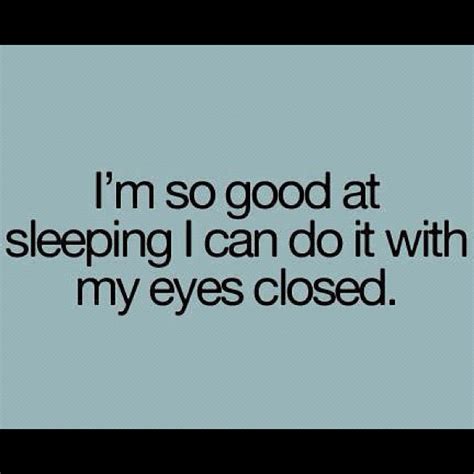 Sleep Funny Quotes Quotesgram