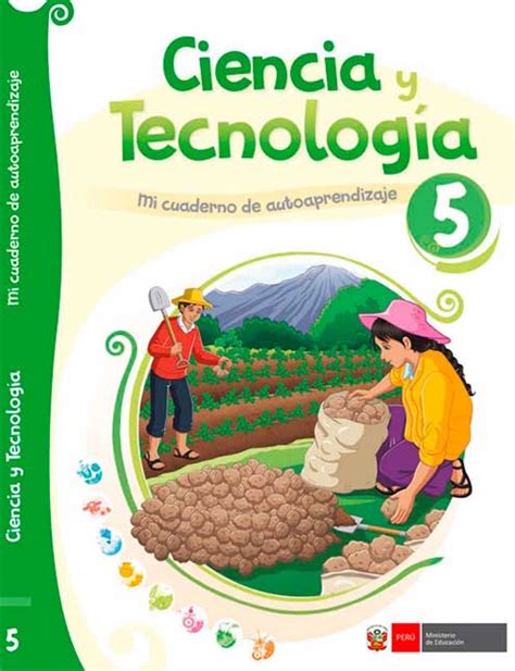 Cuaderno De Trabajo De Ciencia Y Tecnología 5 🥇 Minedu