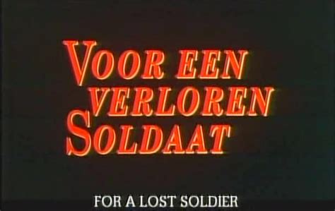 For A Lost Soldier Voor Een Verloren Soldaat Screenshots Movies