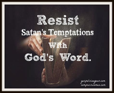 Resist Satans Temptations With Gods Word Words Compass Bible