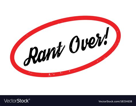 Rant Over Rubber Stamp Royalty Free Vector Image