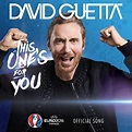 David Guetta Official Song UEFA EURO 2016™ - Warner Music Ireland