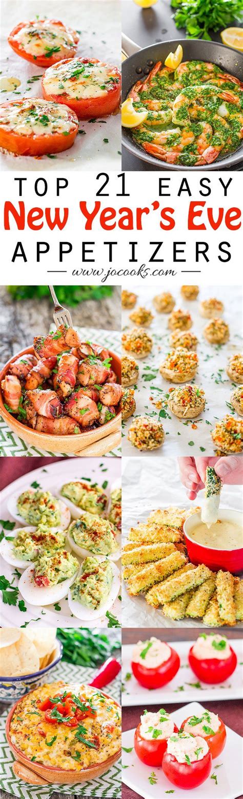 21 Top Easy New Year S Eve Appetizers Appetizer Recipes New Year S