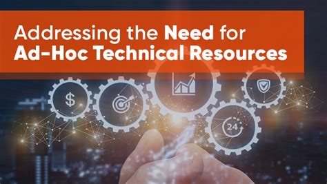 Addressing The Need For Ad Hoc Technical Resources Curvature