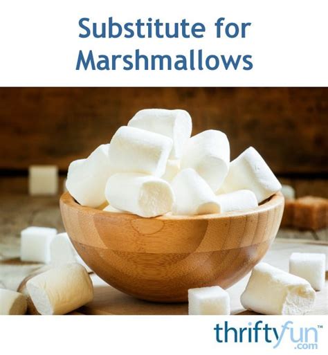 Substitute For Marshmallows Recipes With Marshmallows Food Healthy