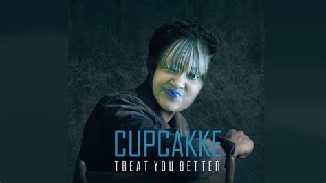 cupcakke treat you better deepthroat remix youtube