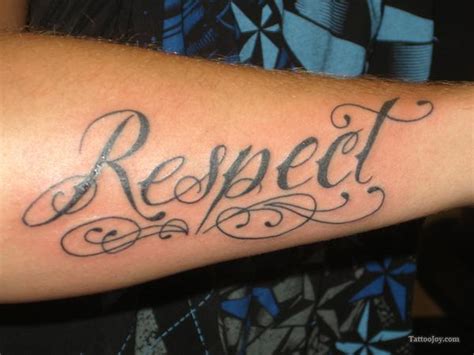 Respect Tattoos Designs Ideas And Meaning Tattoos For You