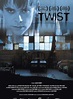 Twist - Película 2004 - SensaCine.com