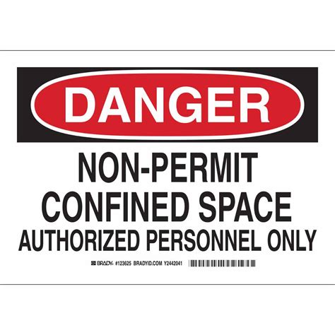 Brady Part Danger Non Permit Confined Space Authorized