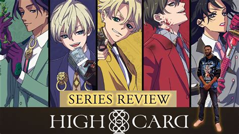 High Card Anime Series Review Anime Nyc 2022 Youtube