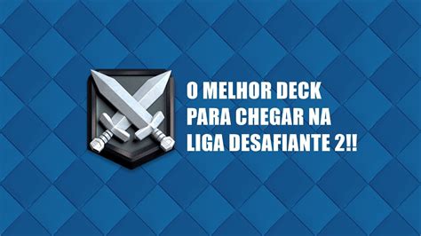 Best 2v2 decks clash royale 2v2 decks. O MELHOR DECK PARA CHEGAR NA LIGA DESAFIANTE 2!! CLASH ...