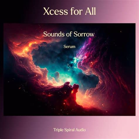 Download Triple Spiral Audio Xcess For All Sounds Of Sorrow For Serum