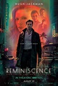 REMINISCENCE Official Trailer And Poster | Seat42F