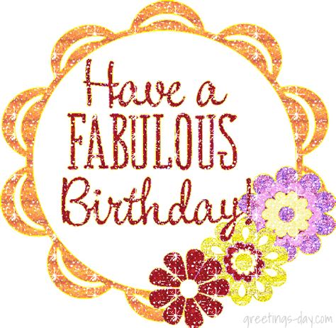 Have A Fabulous Birthday Free Glitter Pictures And Cards