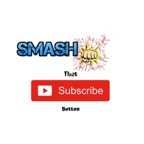 Smash That Subscribe Button Adrenalinewoman