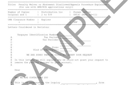 For example, hospital records or a letter from a doctor with specific start and end dates. IRS Letter 853C - Penalty Waiver or Abatement Disallowed ...