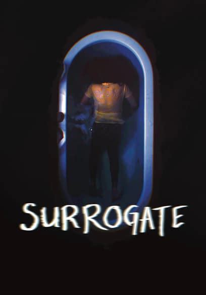 Watch Surrogate 2022 Free Movies Tubi