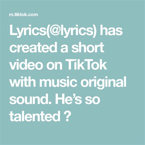 Lyricslyrics Has Created A Short Video On Tiktok With Music Original