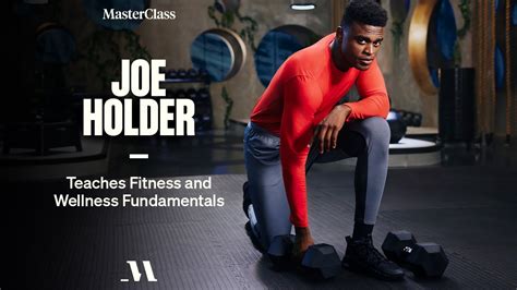 Masterclass Com Joe Holder Teaches The Basics Of Fitness And Good