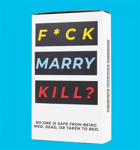 Fck Marry Kill Card Game