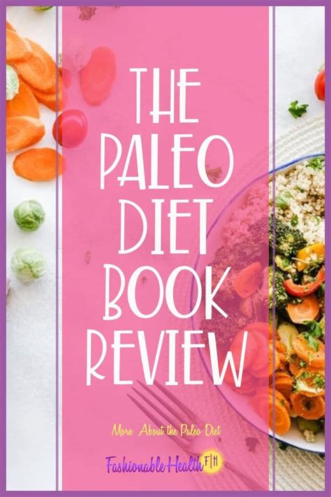 The Paleo Diet Book Review Paleo Diet Book Diet Books Paleo Diet