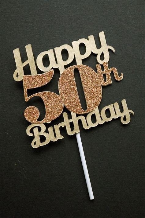 Pin By ᴬᴹᴱᴺᴬ🦋 On Happybirthday 50th Birthday Cake Toppers Birthday