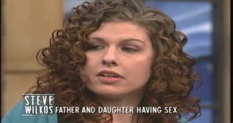 father and daughter having sex the steve wilkos show videos metatube