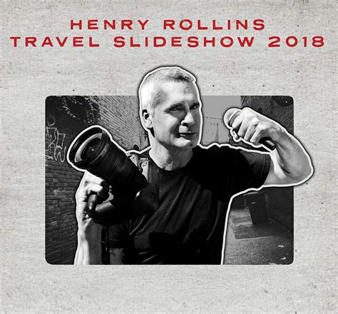 The Henry Rollins Travel Slideshow Tour Makes A Stop At The Southern